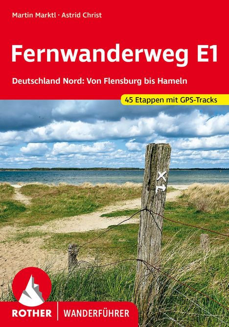 Martin Marktl: Fernwanderweg E1 - Deutschland Nord, Buch