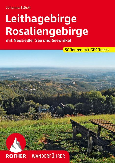 Johanna Stöckl: Leitha- und Rosaliengebirge, Buch