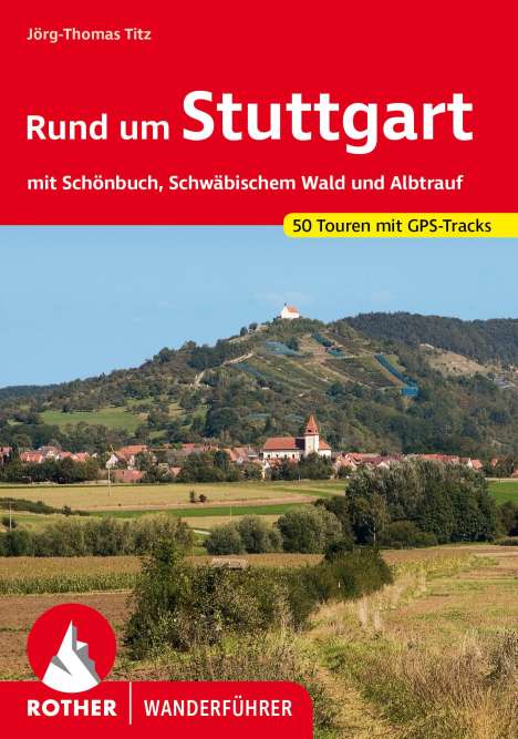 Jörg-Thomas Titz: Rund um Stuttgart, Buch