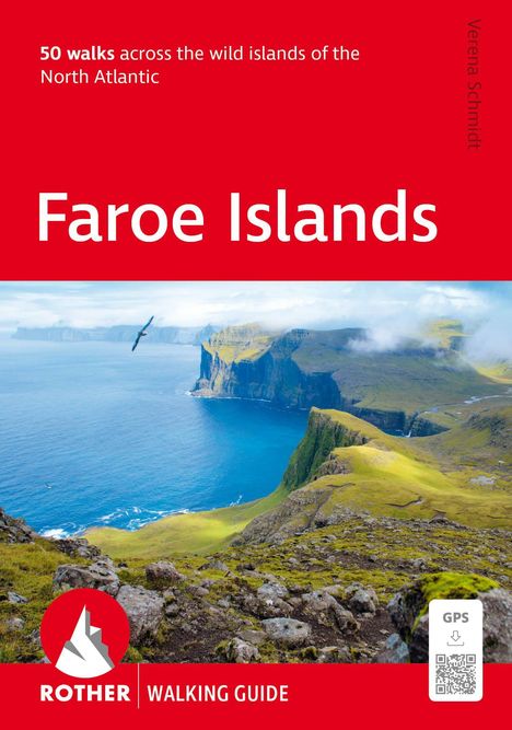 "50 walks across the wild islands of the North Atlantic. Faroe Islands. ROTHER WALKING GUIDE." Küstenlandschaft mit Klippen.