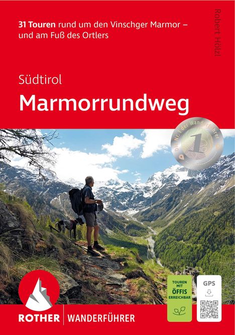 Robert Hölzl: Südtirol: Marmorrundweg, Buch