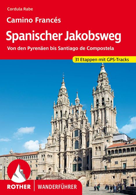 Cordula Rabe: Spanischer Jakobsweg, Buch