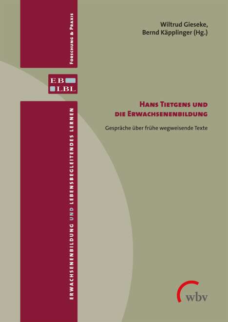 Wiltrud Gieseke: Hans Tietgens und die Erwachsenenbildung, Buch