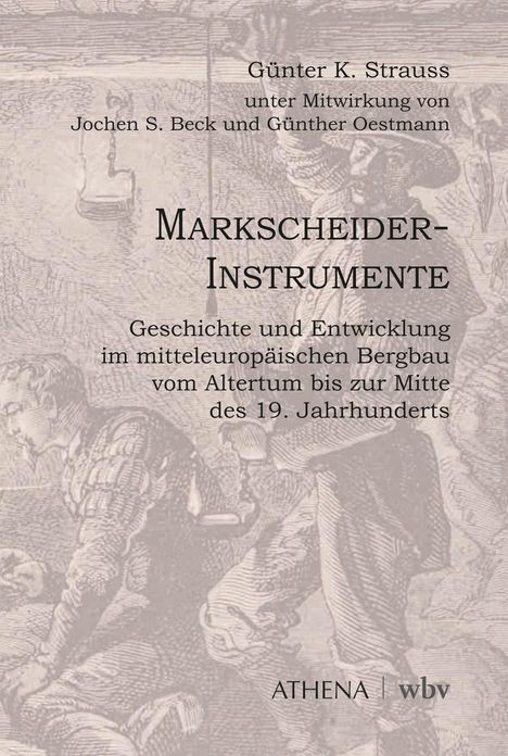 Günter K. Strauss: Markscheider-Instrumente, Buch