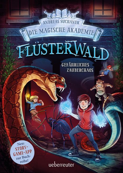 Andreas Suchanek: Flüsterwald - Die magische Akademie. Gefährliches Zauberchaos (Flüsterwald, Bd. III-1), Buch