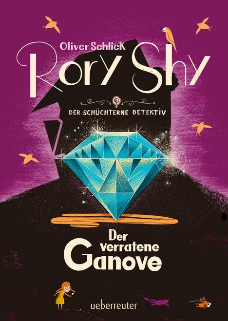 Oliver Schlick: Rory Shy, der schüchterne Detektiv - Der verratene Ganove (Rory Shy, der schüchterne Detektiv, Bd. 7), Buch