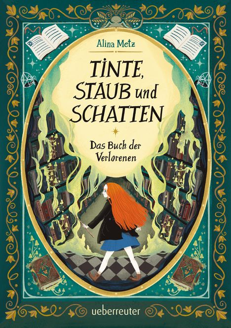 Alina Metz: Tinte, Staub und Schatten: Das Buch der Verlorenen, Buch