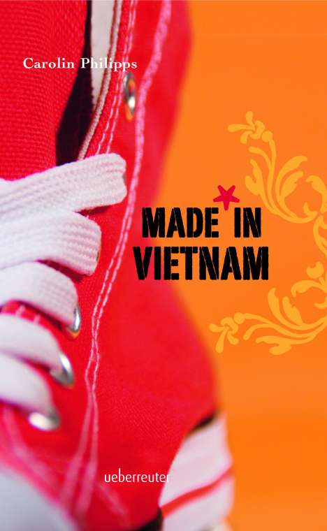 Carolin Philipps: Made in Vietnam, Buch