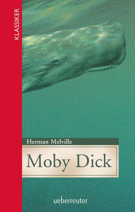 Herman Melville: Moby Dick, Buch