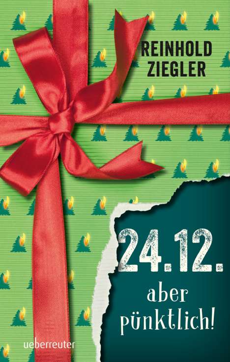 Reinhold Ziegler: Ziegler, R: 24.12. - aber pünktlich!, Buch