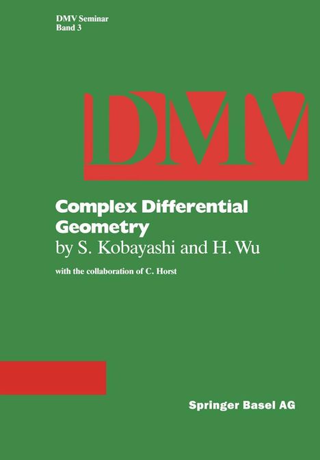 S. Kobayashi: Complex Differential Geometry, Buch