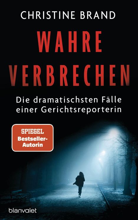 Christine Brand: Wahre Verbrechen, Buch