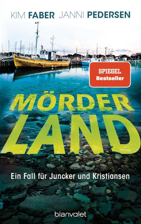 Kim Faber: Mörderland, Buch