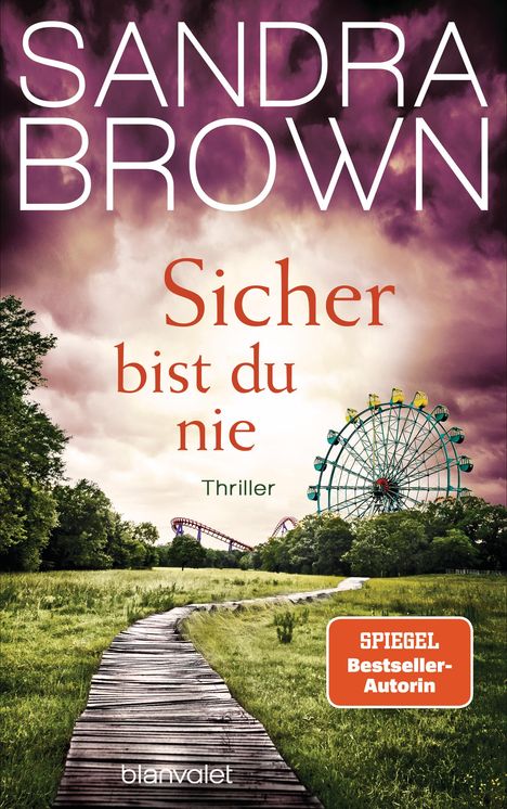 Sandra Brown: Sicher bist du nie, Buch