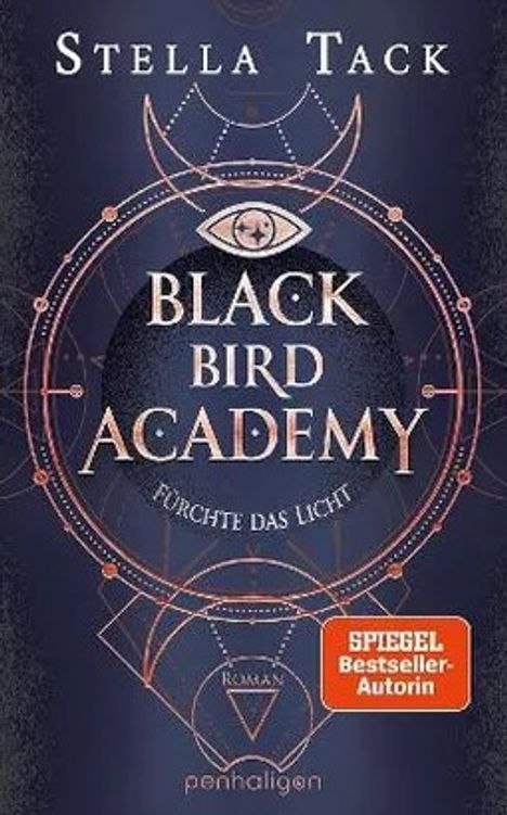 Stella Tack: Black Bird Academy - Fürchte das Licht, Buch