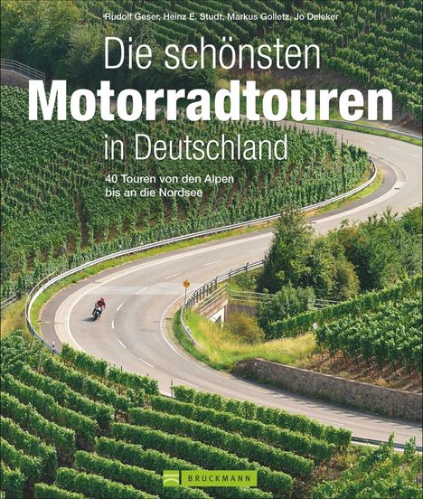 Rudolf Geser: Die schönsten Motorradtouren in Deutschland, Buch