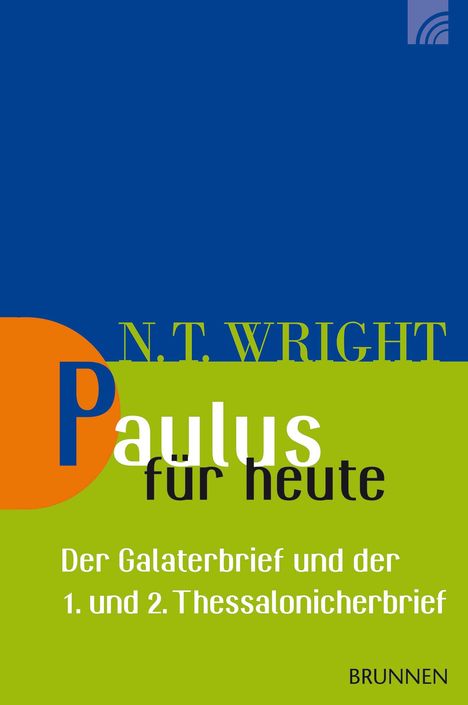 Nicholas Thomas Wright: Paulus für heute, Buch