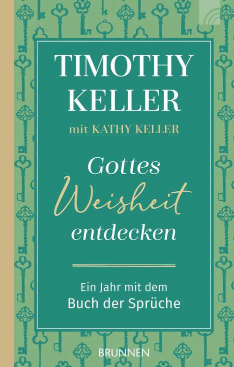Timothy Keller: Gottes Weisheit entdecken, Buch