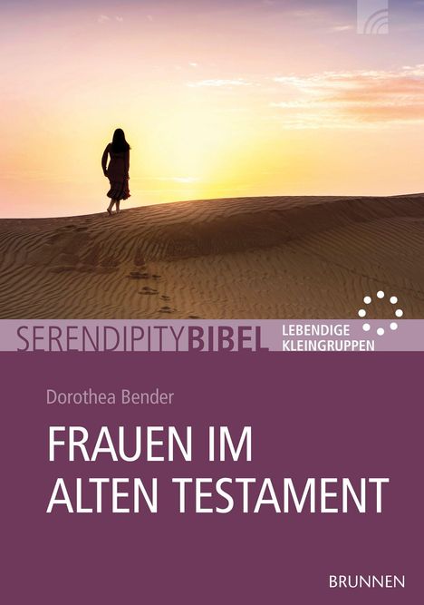 Dorothea Bender: Frauen im Alten Testament, Buch