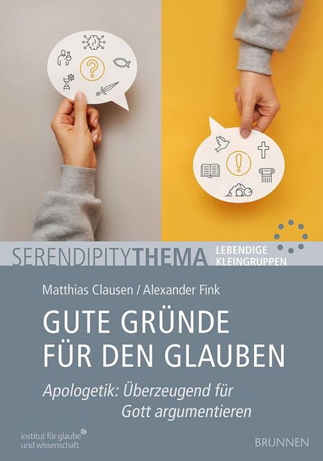 Matthias Clausen: Gute Gründe für den Glauben, Buch