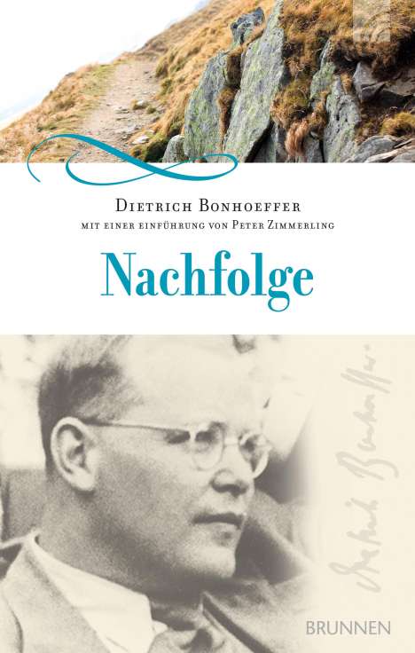 Dietrich Bonhoeffer: Nachfolge, Buch
