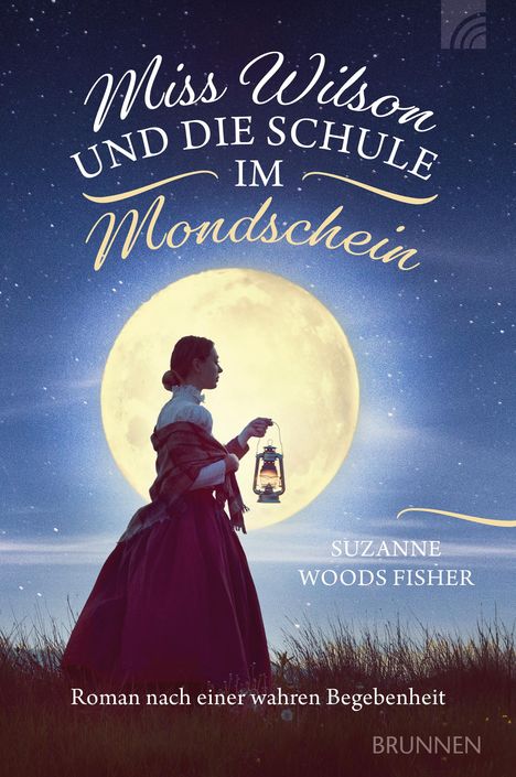 Suzanne Woods Fisher: Miss Wilson und die Schule im Mondschein, Buch