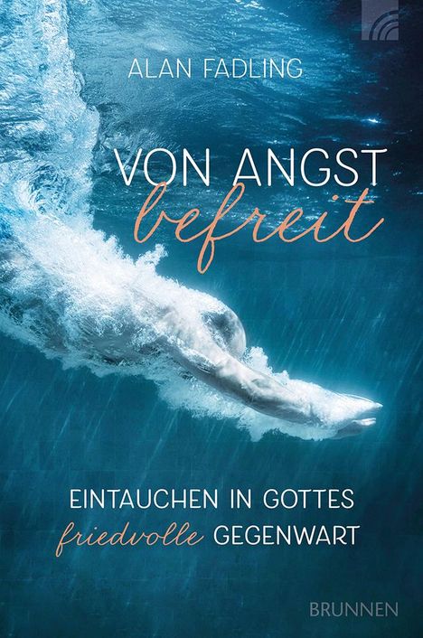 Alan Fadling: Von Angst befreit, Buch