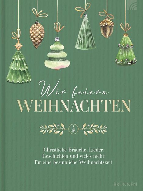 Wir feiern Weihnachten - Hausbuch, Buch