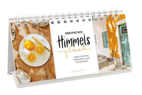 "Dreifaches Himmelsglück: Bibel-Lettering Aufstellbuch zum Kombinieren." Bilder von Zitronen und sonniger Hausfassade.