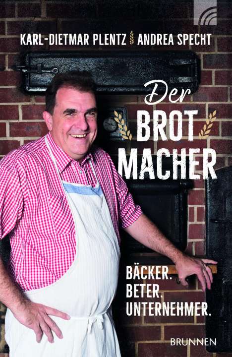Karl-Dietmar Plentz: Der Brotmacher, Buch
