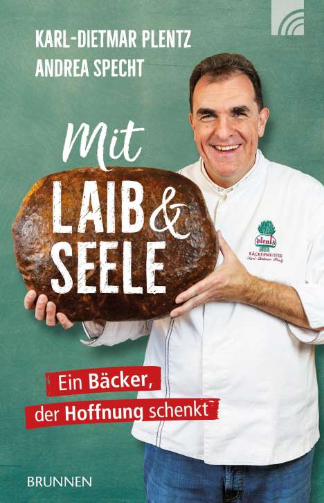 Karl-Dietmar Plentz: Mit Laib und Seele, Buch