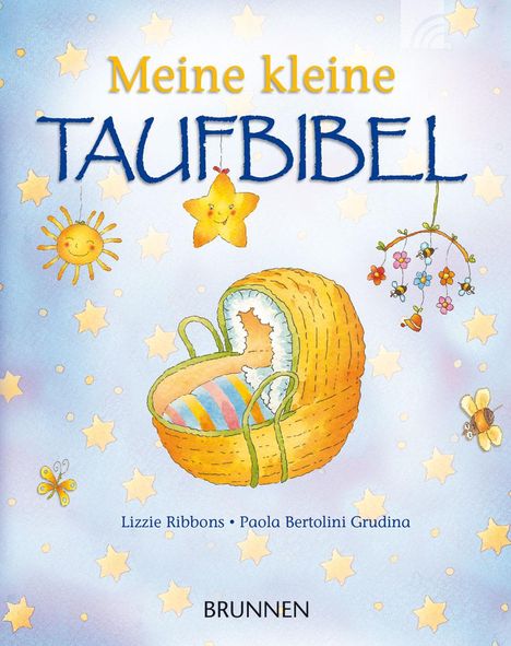 Lizzie Ribbons: Meine kleine Taufbibel, Buch