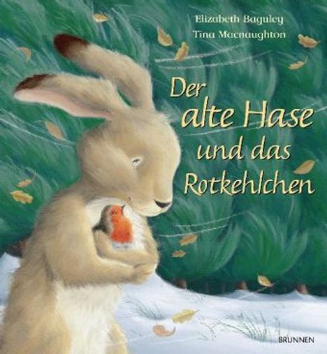 Elizabeth Baguley: Baguley, E: Alte Hase und das Rotkehlchen, Buch