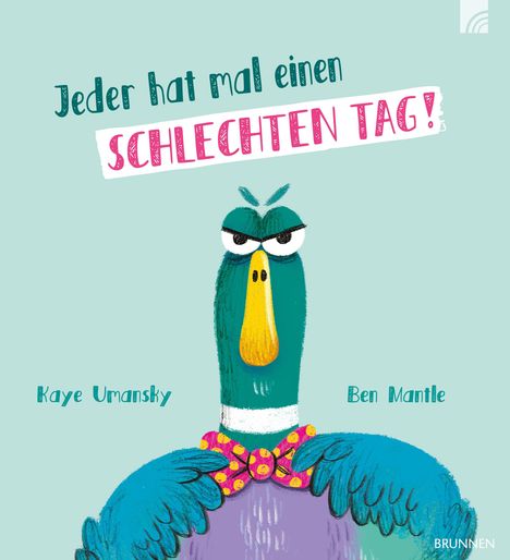 Kaye Umansky: Jeder hat mal einen schlechten Tag!, Buch