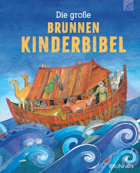 Murray Watts: Die große Brunnen Kinderbibel, Buch