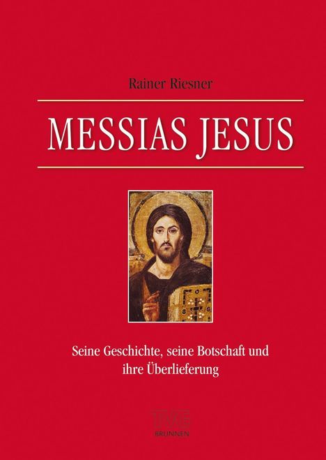 Rainer Riesner: Riesner, R: Messias Jesus, Buch