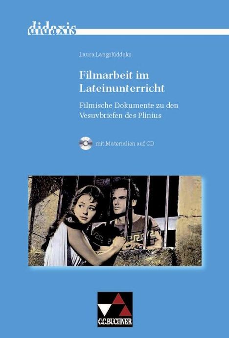 Laura Langelüddeke: didaxis. Filmarbeit im Lateinunterricht, Buch