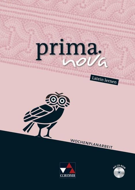 Roswitha Czimmek: prima.nova Latein lernen. Wochenplanarbeit, Buch