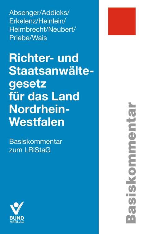 Nadine Absenger: Richter- und Staatsanwältegesetz / NRW, Buch