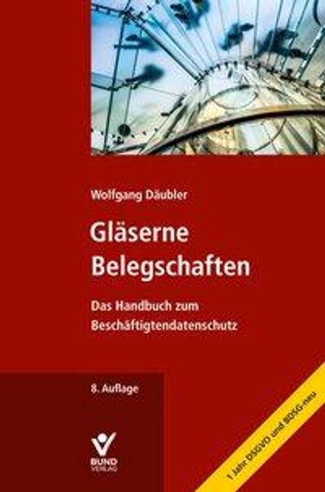 Wolfgang Däubler: Gläserne Belegschaften, Buch