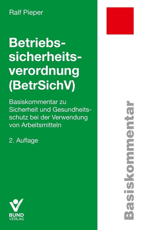 Ralf Pieper: Betriebssicherheitsverordnung, Buch