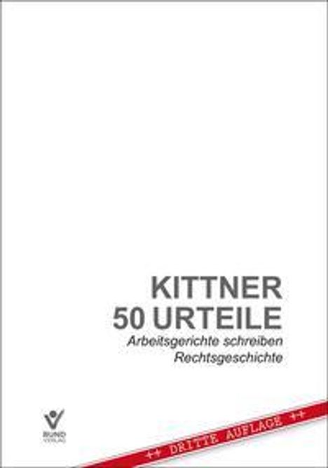Michael Kittner: 50 Urteile, Buch