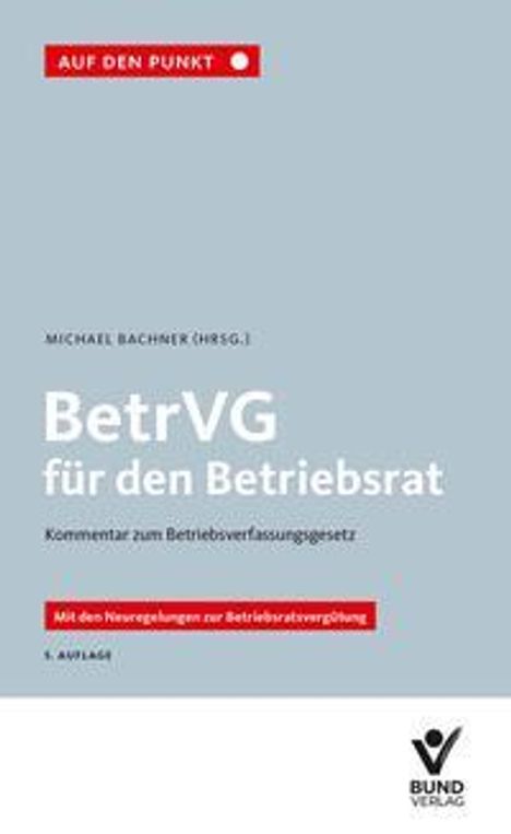 BetrVG für den Betriebsrat, Buch