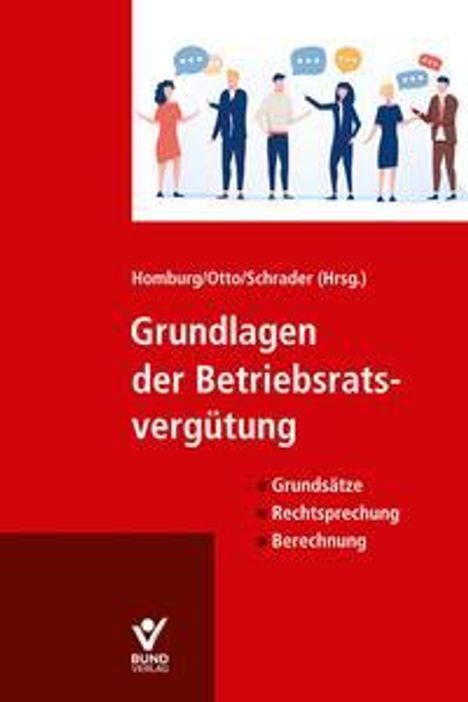 Grundlagen der Betriebsratsvergütung, Buch