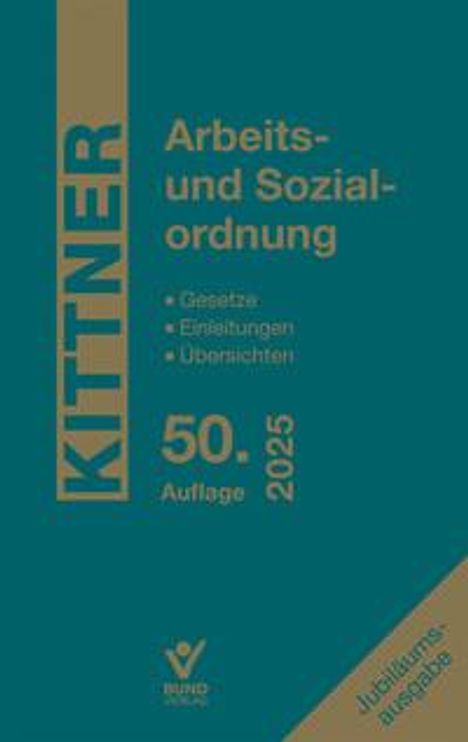 Michael Kittner: Arbeits- und Sozialordnung, Buch