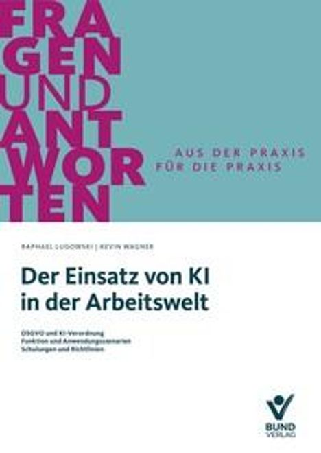 Raphael Lugowski: Der Einsatz von KI in der Arbeitswelt, Buch