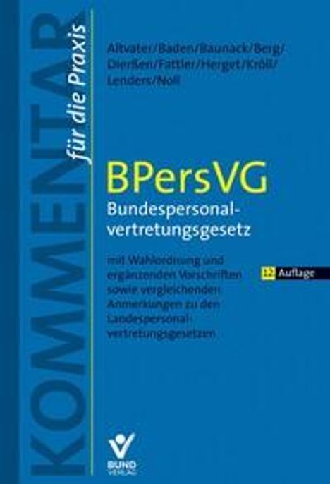 Lothar Altvater: BPersVG - Bundespersonalvertretungsgesetz, Buch