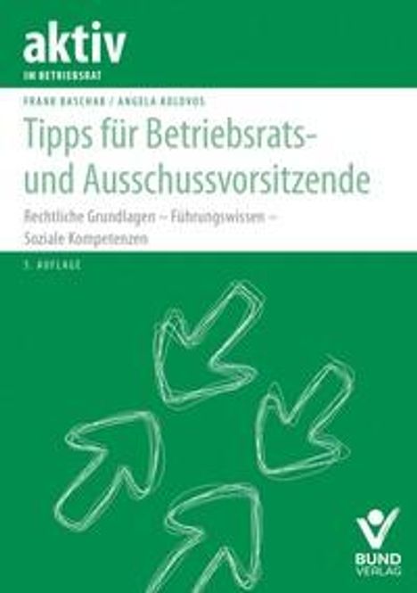 Frank Baschab: Tipps für Betriebsrats- und Ausschussvorsitzende, Buch