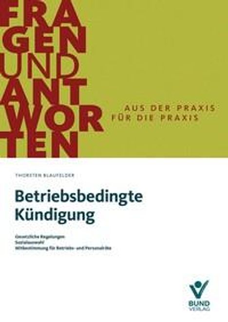Thorsten Blaufelder: Betriebsbedingte Kündigung, Buch