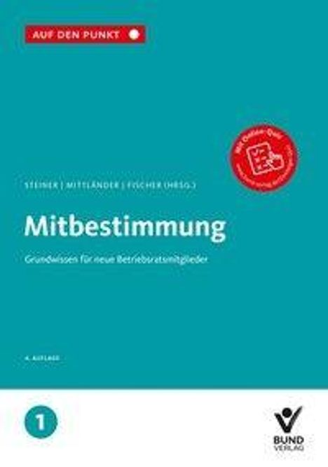 Titel: "Mitbestimmung". Untertitel: "Grundwissen für neue Betriebsmitglieder". Oben links "AUF DEN PUNKT". Unten Logo von Bund-Verlag.